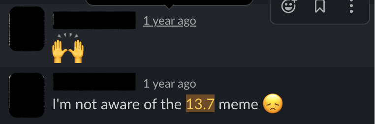 "I'm afraid I don't know the 13.7 meme"